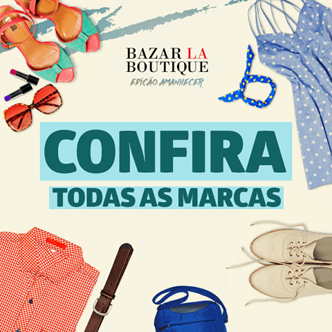 Notícias & Eventos: Bazar La Boutique em Fortaleza